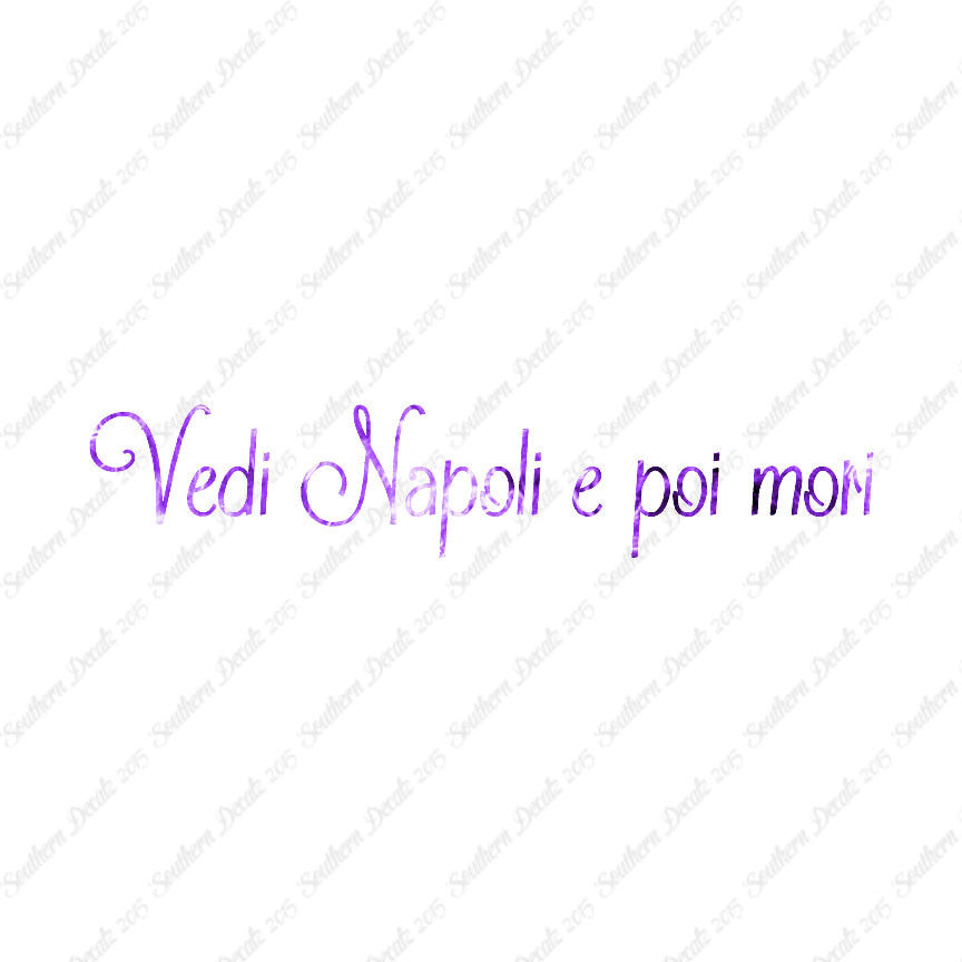 Italian Vedi Napoli E Oi Mori