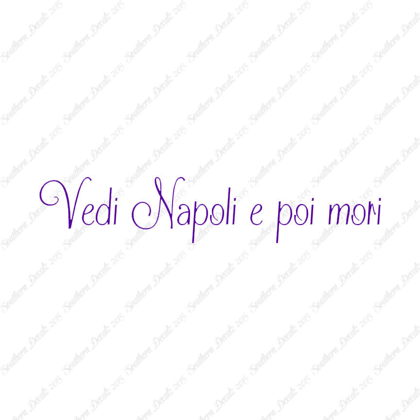 Italian Vedi Napoli E Oi Mori