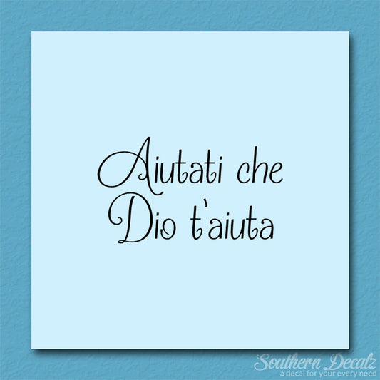 Italian Aiutati Che Dio T'Aiuta