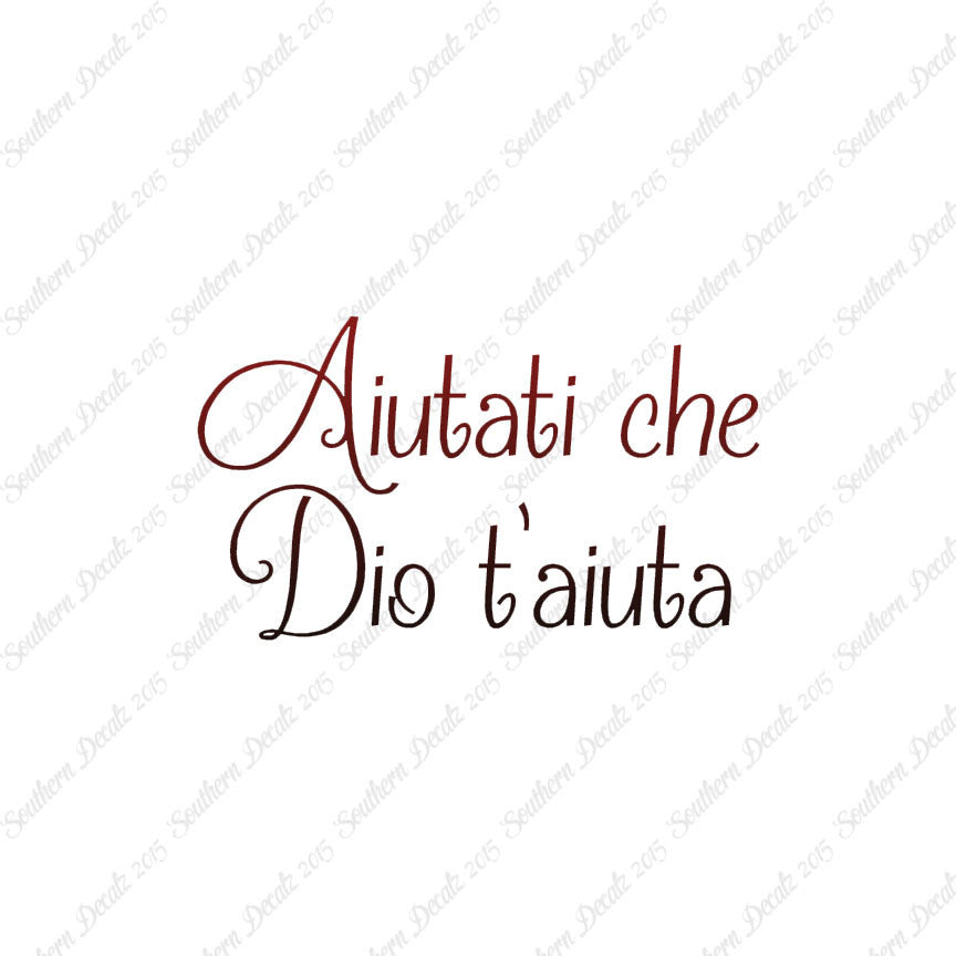 Italian Aiutati Che Dio T'Aiuta