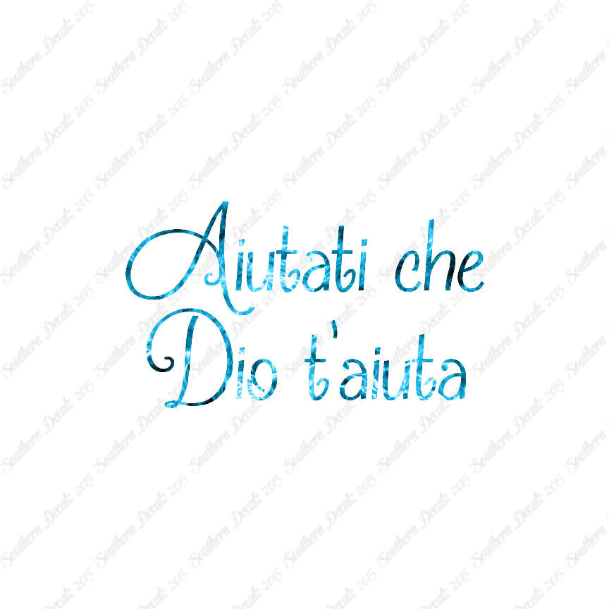 Italian Aiutati Che Dio T'Aiuta