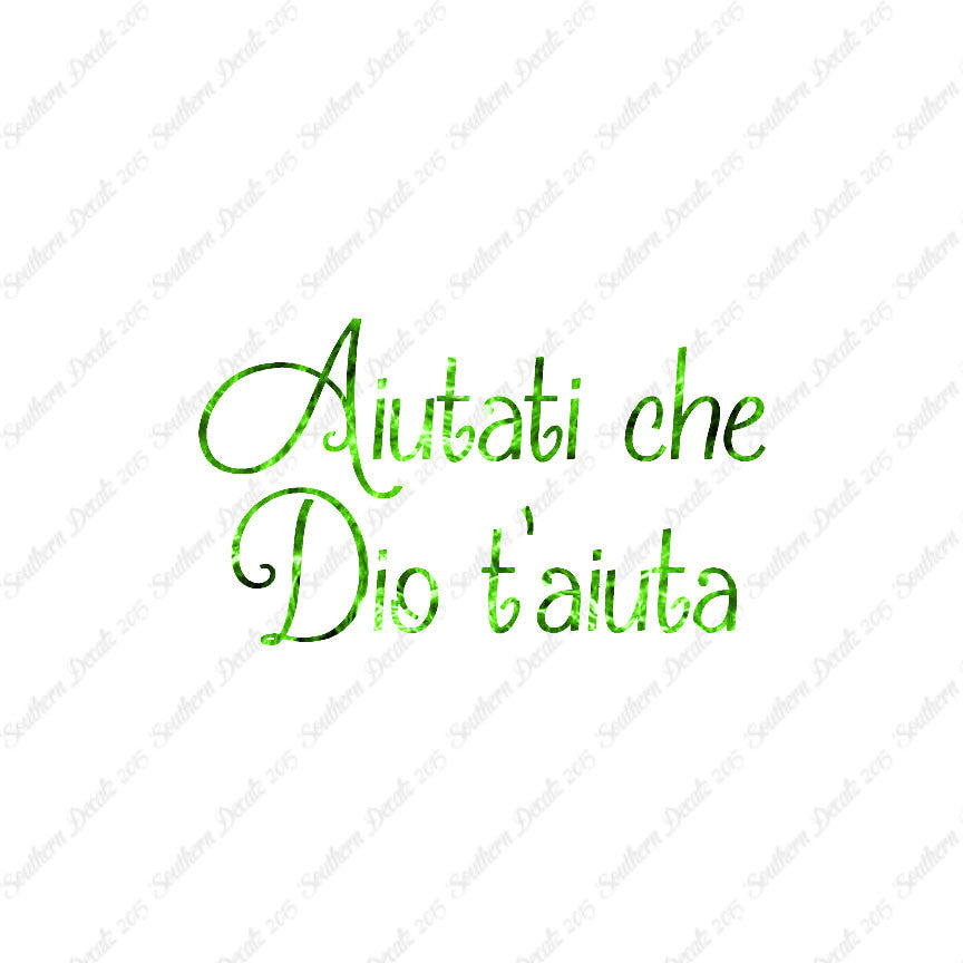 Italian Aiutati Che Dio T'Aiuta