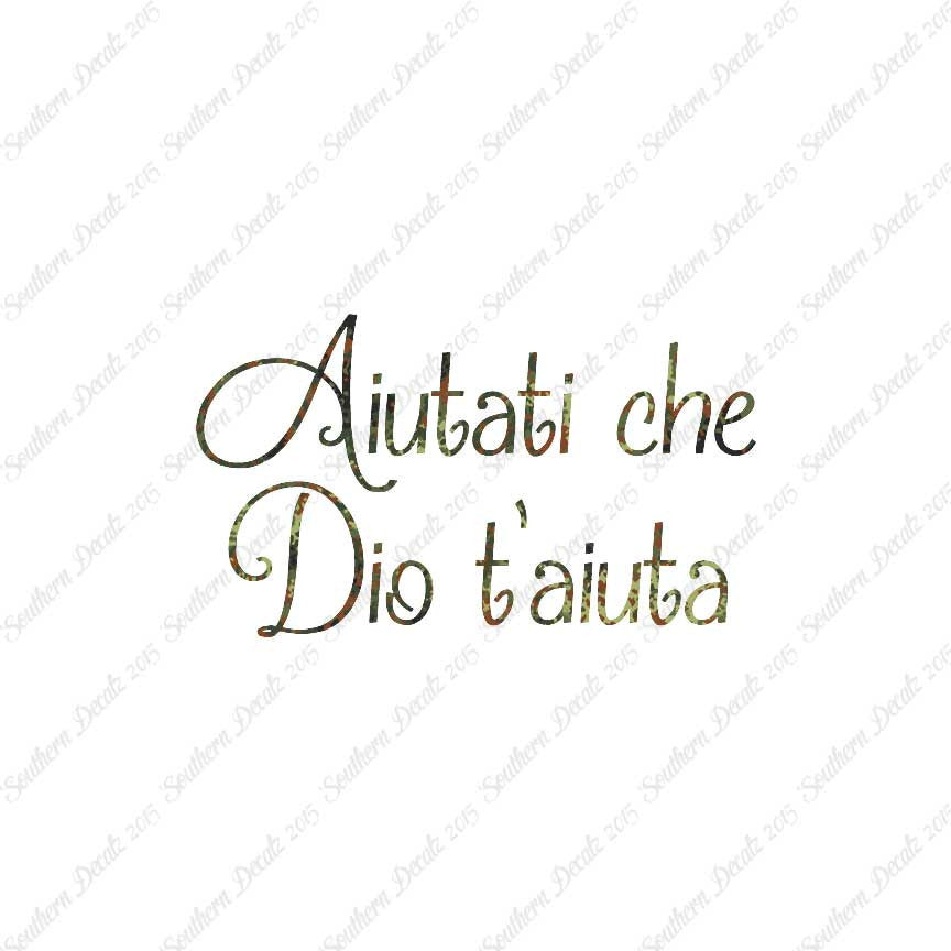 Italian Aiutati Che Dio T'Aiuta