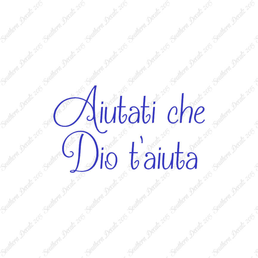 Italian Aiutati Che Dio T'Aiuta