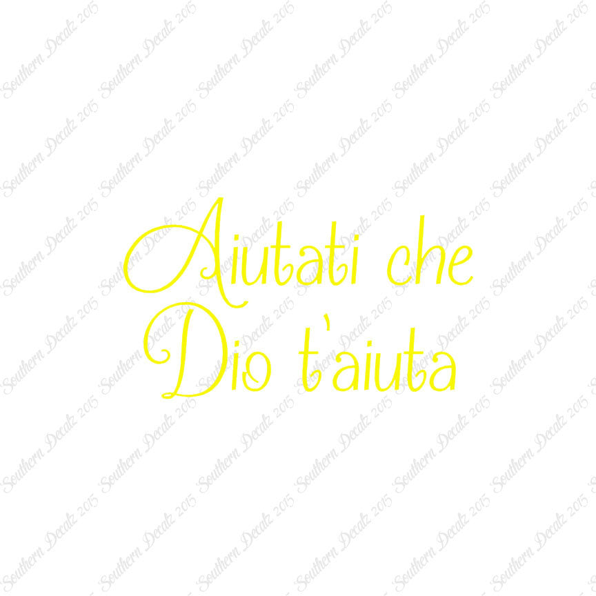 Italian Aiutati Che Dio T'Aiuta