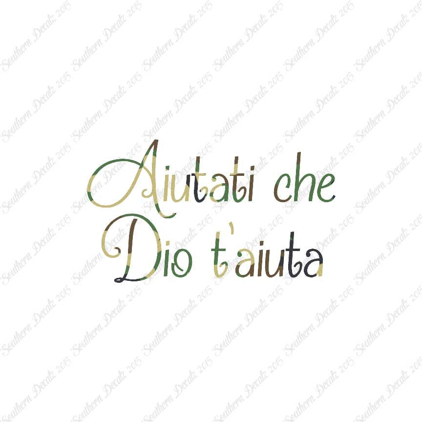 Italian Aiutati Che Dio T'Aiuta