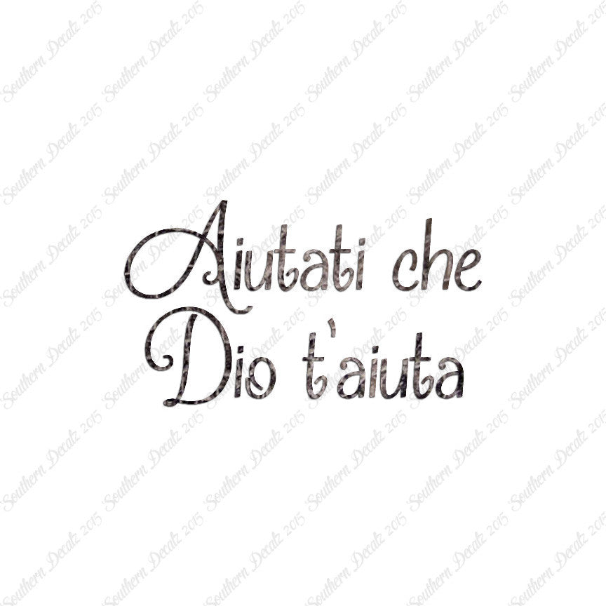 Italian Aiutati Che Dio T'Aiuta
