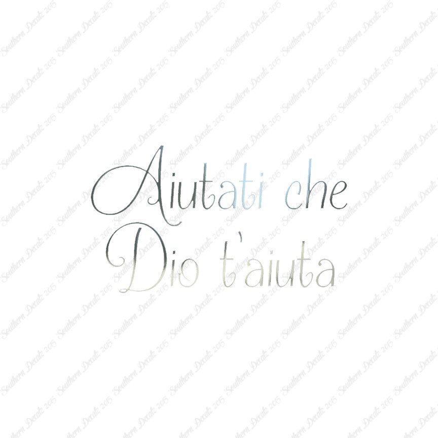Italian Aiutati Che Dio T'Aiuta