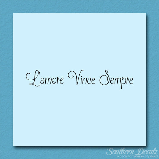 Italian L'Amore Vince Sempre