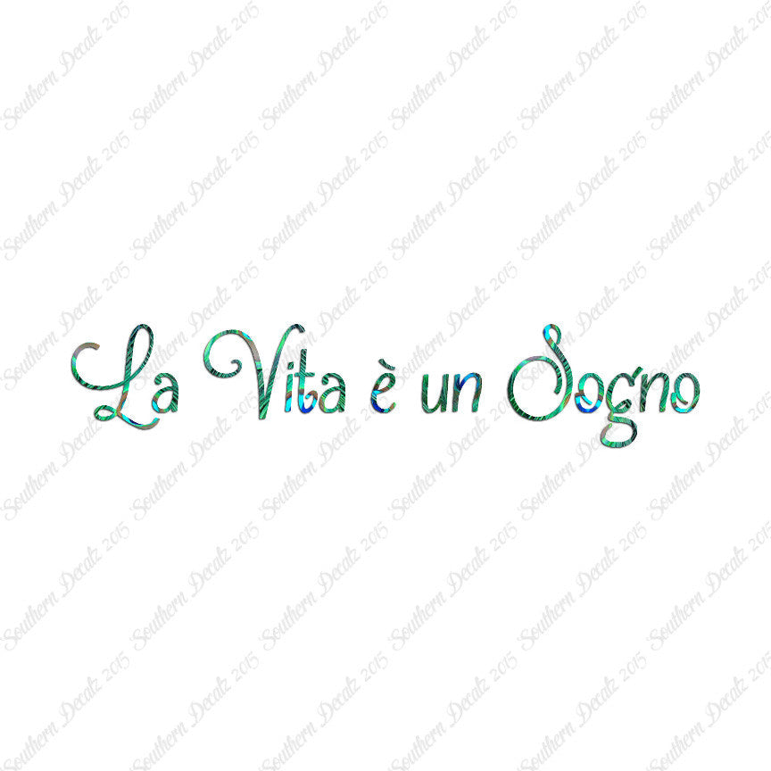 Italian La Vita E Un Sogno