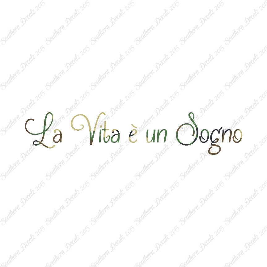 Italian La Vita E Un Sogno