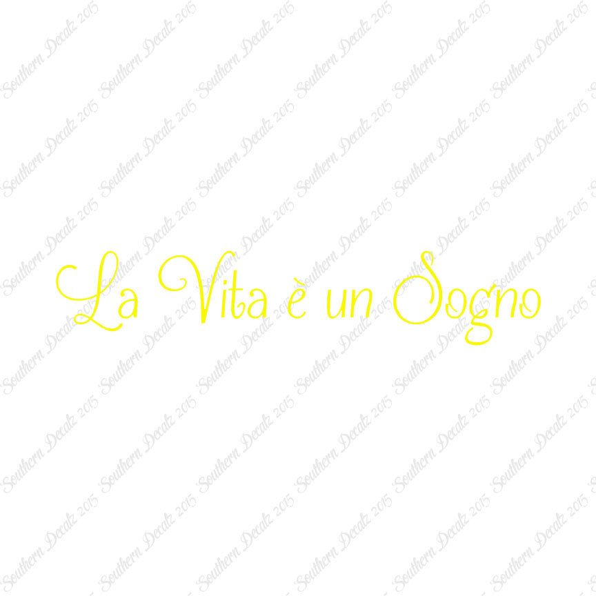 Italian La Vita E Un Sogno