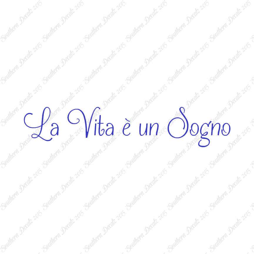Italian La Vita E Un Sogno