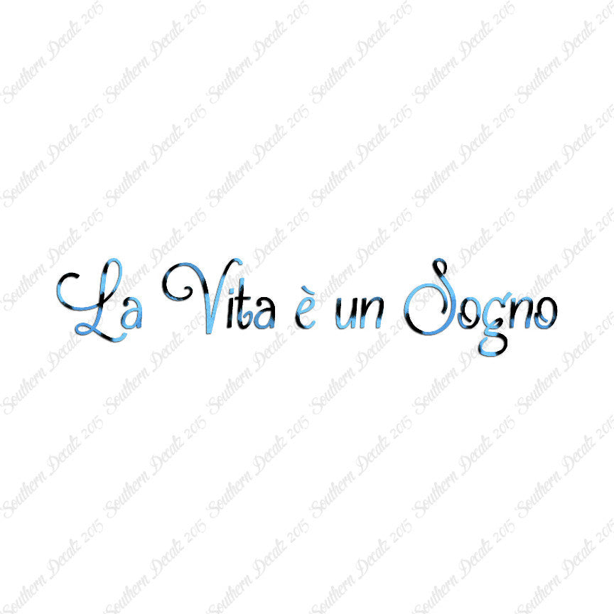 Italian La Vita E Un Sogno