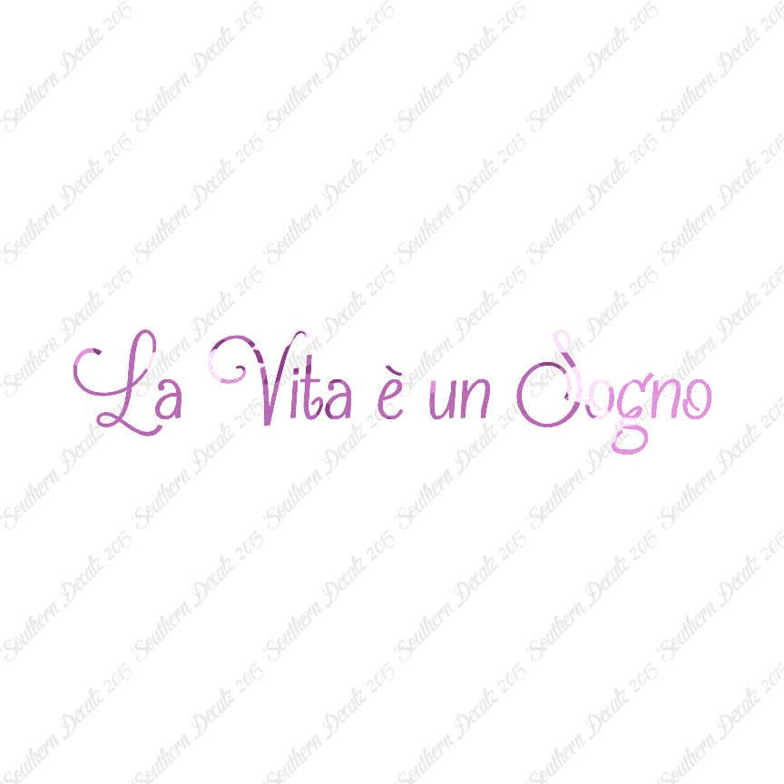 Italian La Vita E Un Sogno