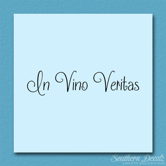 Latin In Vino Veritas