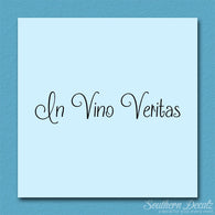 Latin In Vino Veritas
