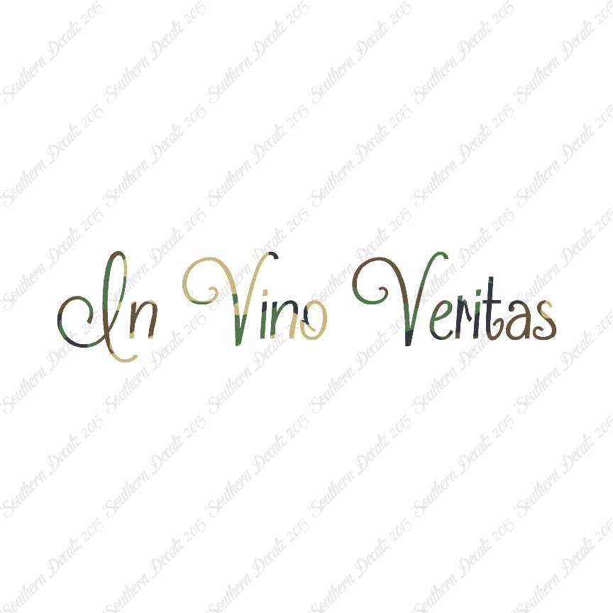Latin In Vino Veritas
