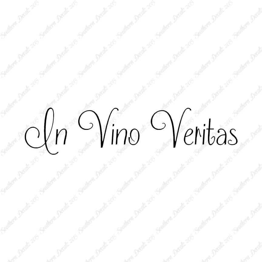 Latin In Vino Veritas