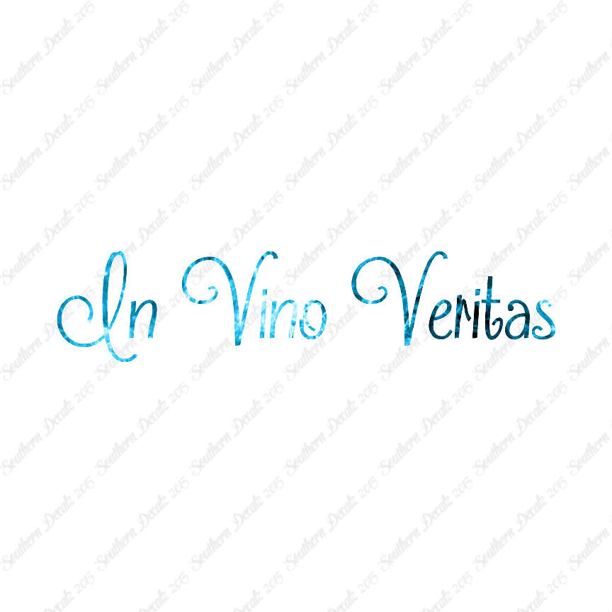 Latin In Vino Veritas