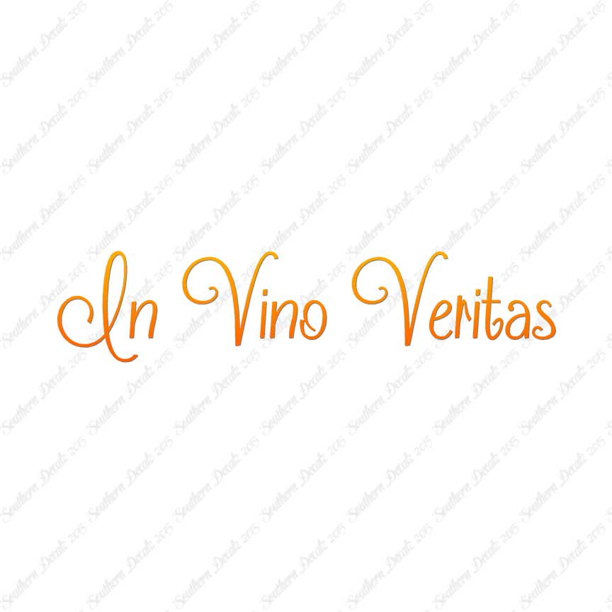 Latin In Vino Veritas