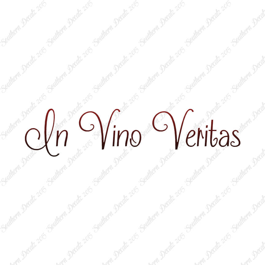 Latin In Vino Veritas