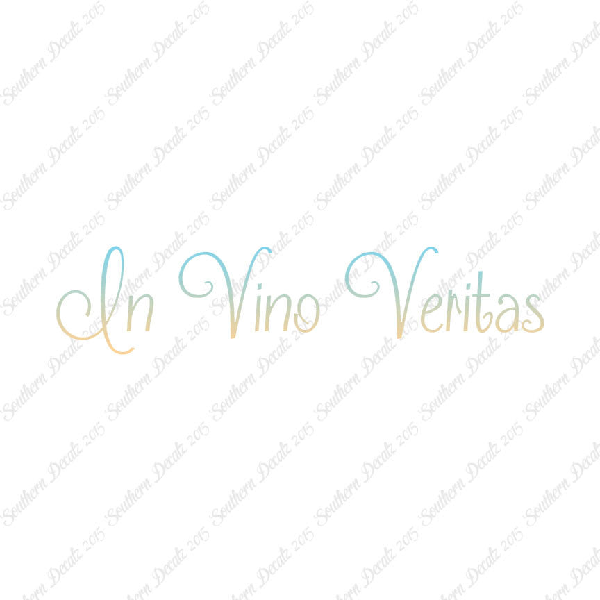 Latin In Vino Veritas