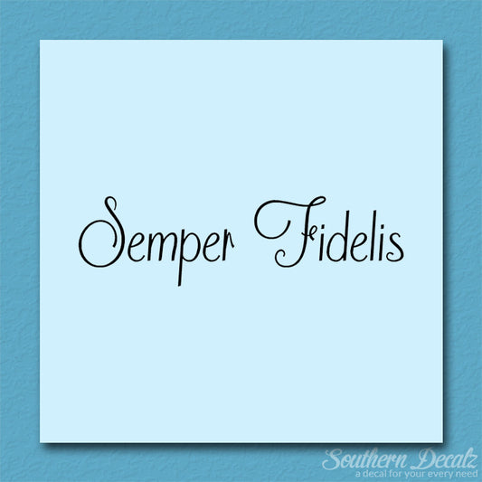 Latin Semper Fidelis