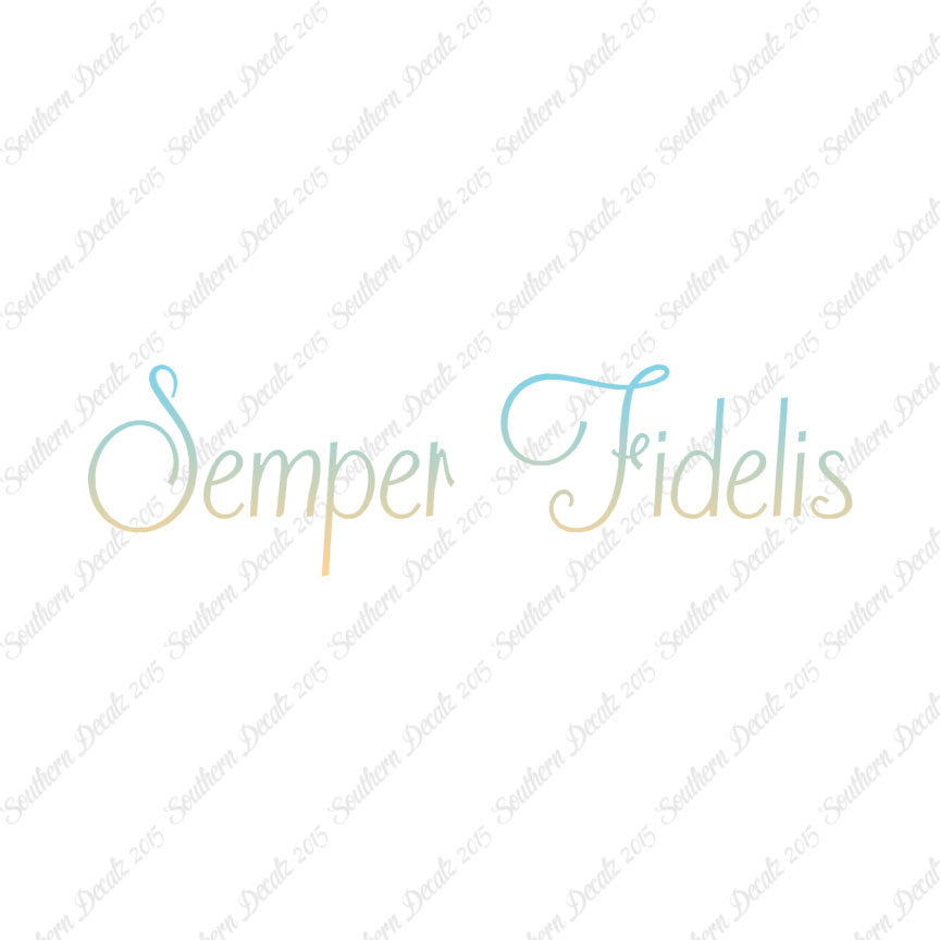 Latin Semper Fidelis