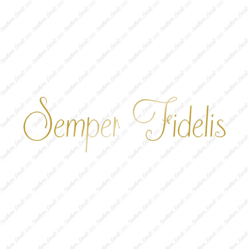 Latin Semper Fidelis