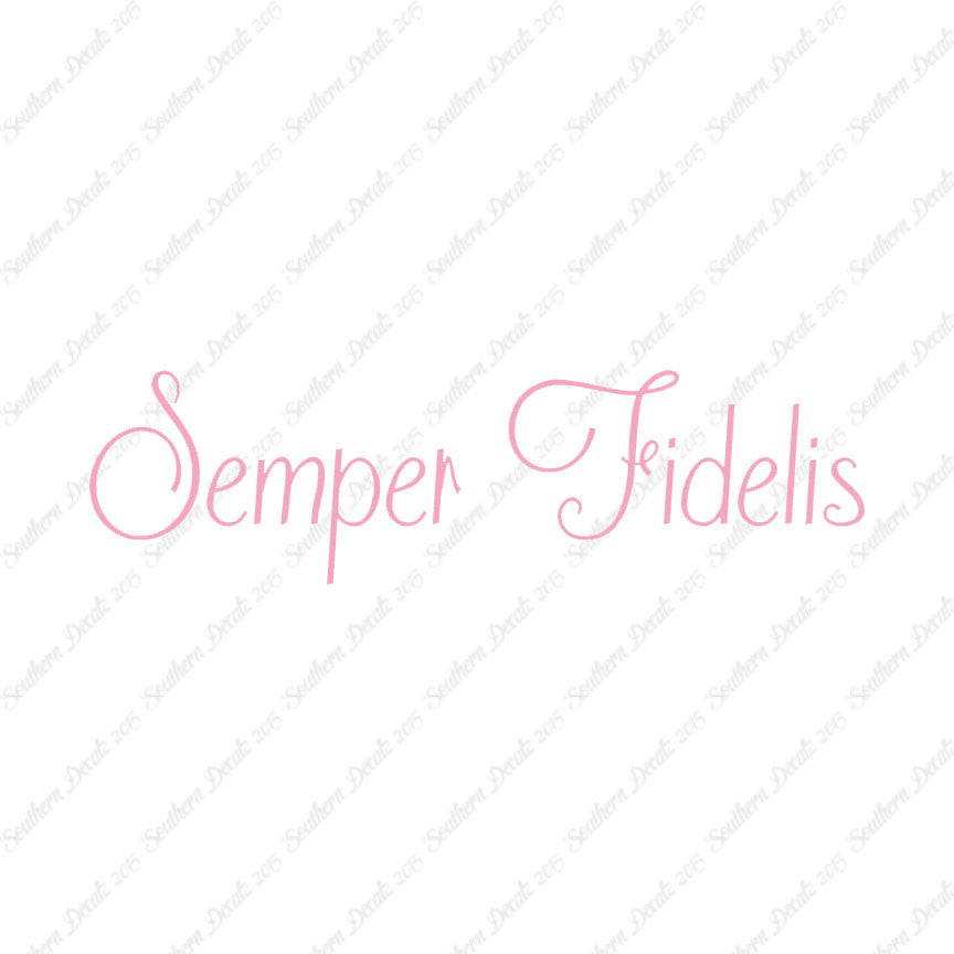 Latin Semper Fidelis