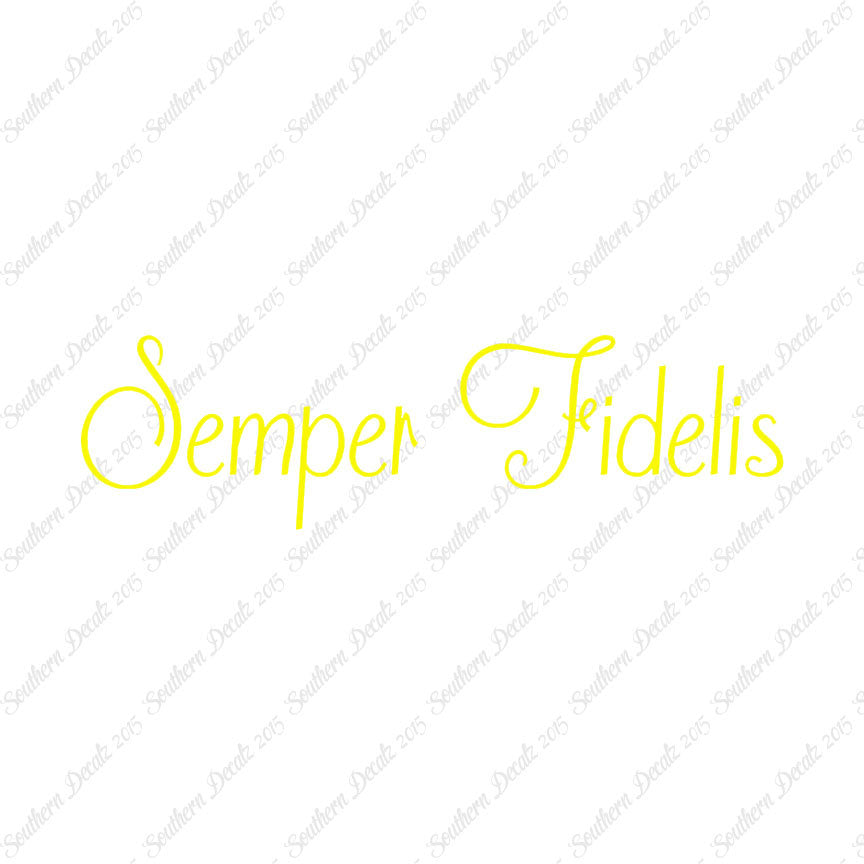 Latin Semper Fidelis