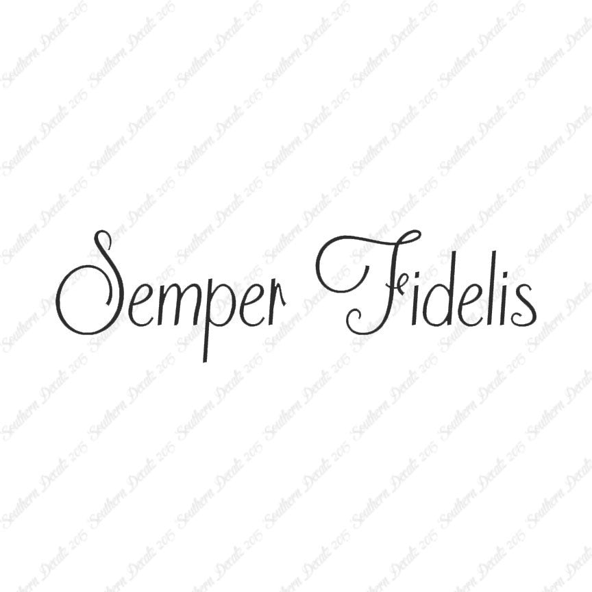 Latin Semper Fidelis