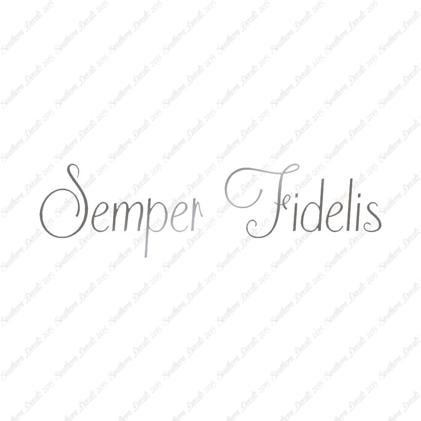 Latin Semper Fidelis