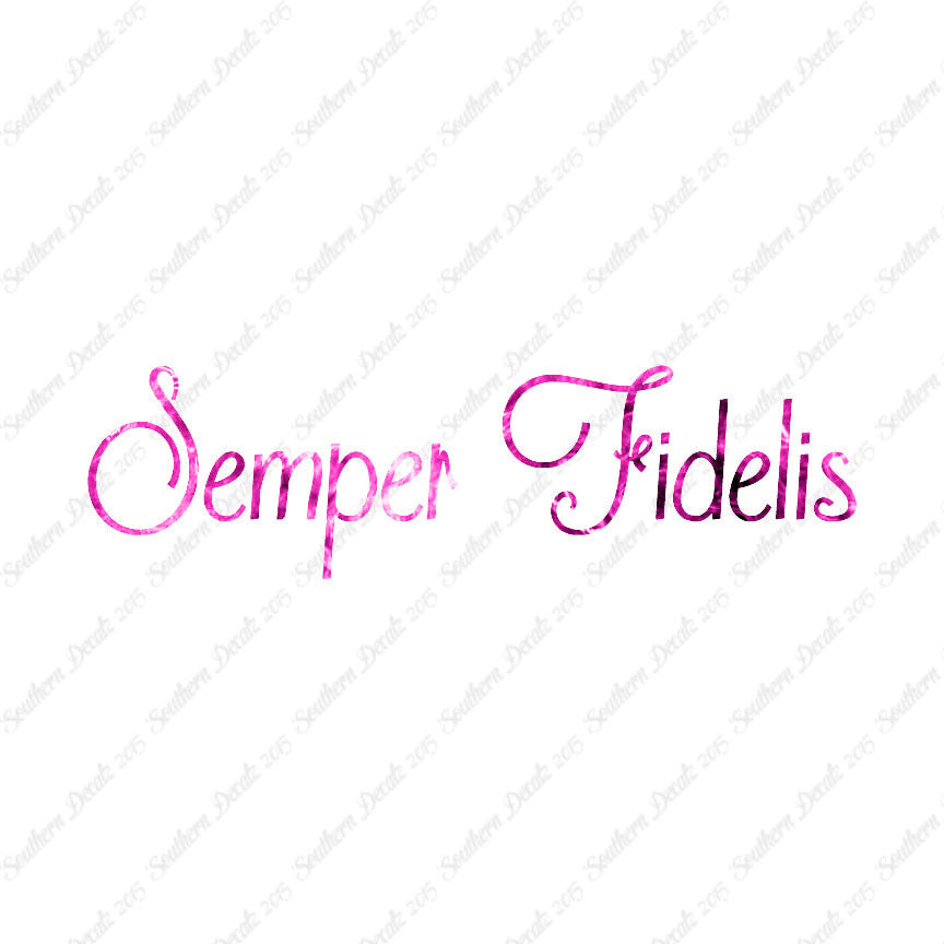 Latin Semper Fidelis