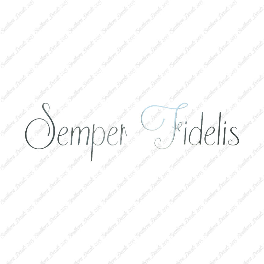 Latin Semper Fidelis
