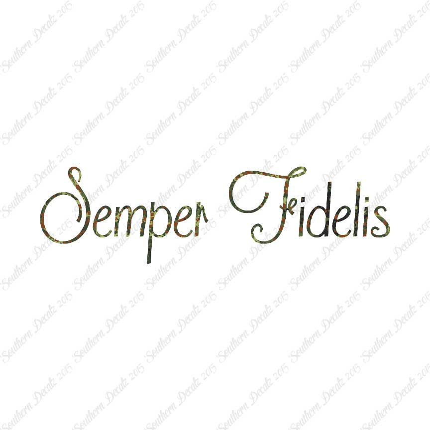 Latin Semper Fidelis