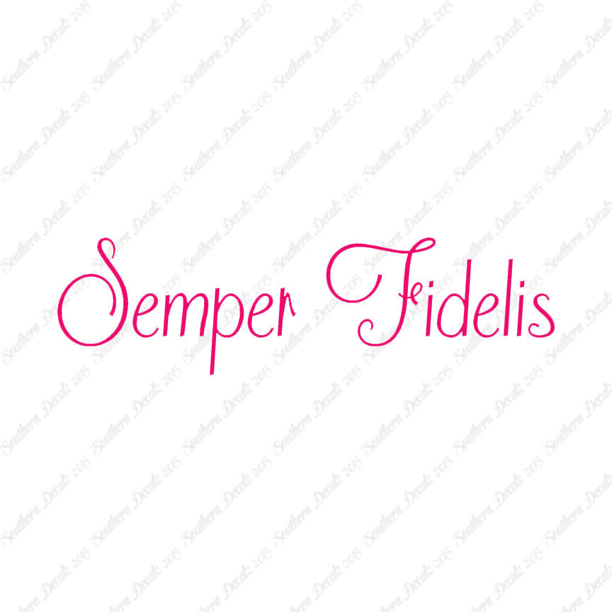 Latin Semper Fidelis