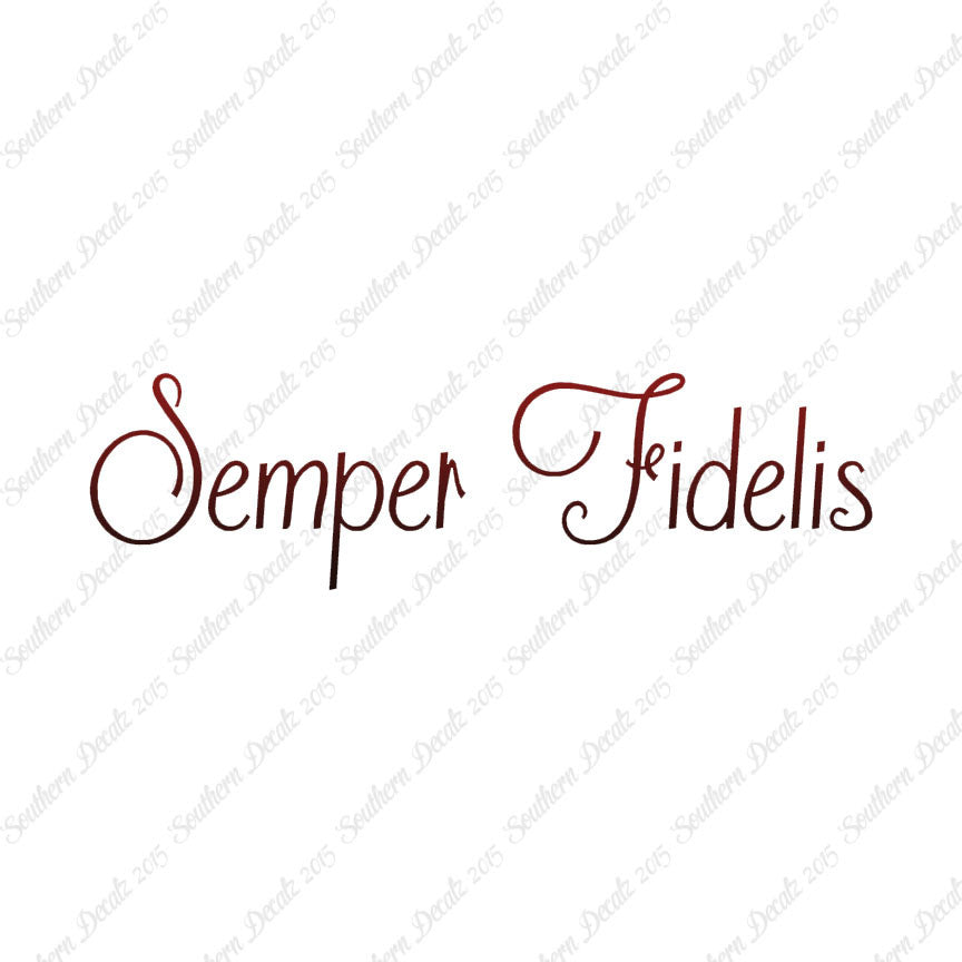 Latin Semper Fidelis
