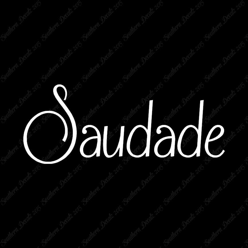 Portugese Saudade