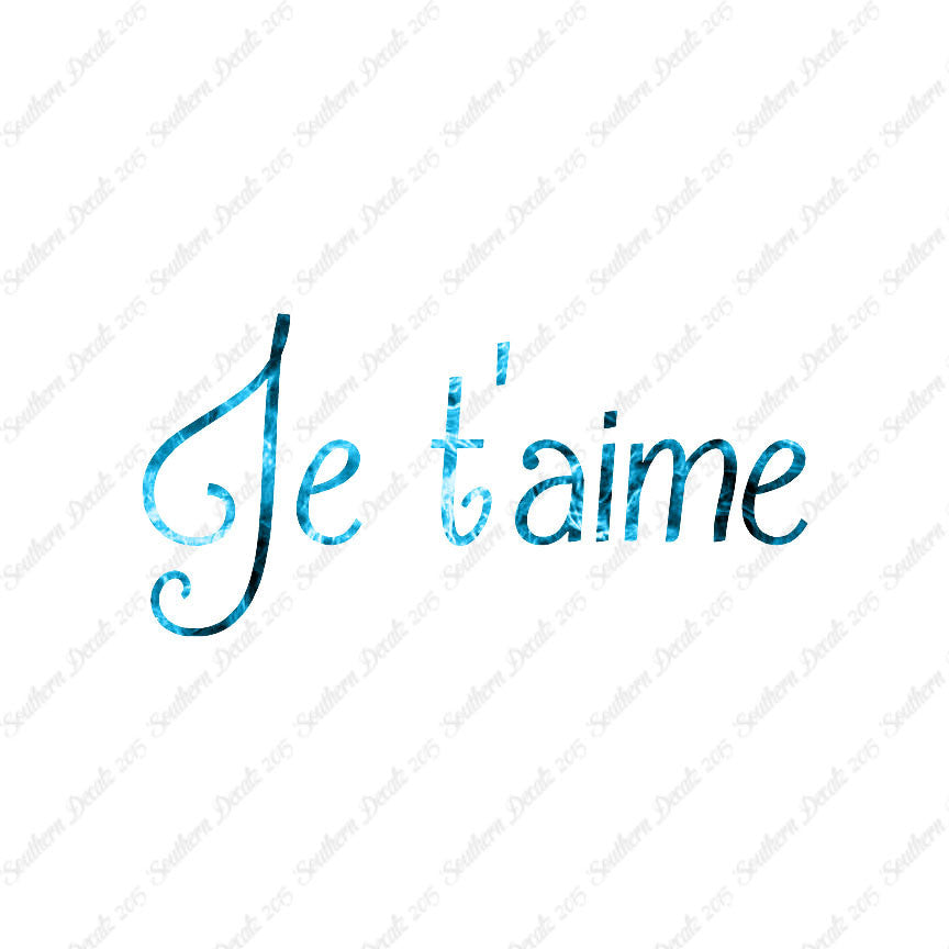 French Je T'Aime