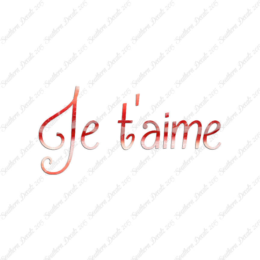 French Je T'Aime