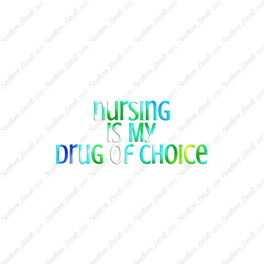 Nursing My Drug Of Choice