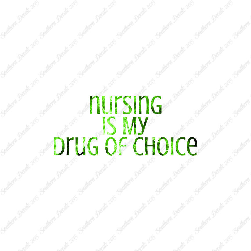 Nursing My Drug Of Choice