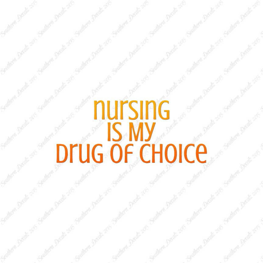 Nursing My Drug Of Choice