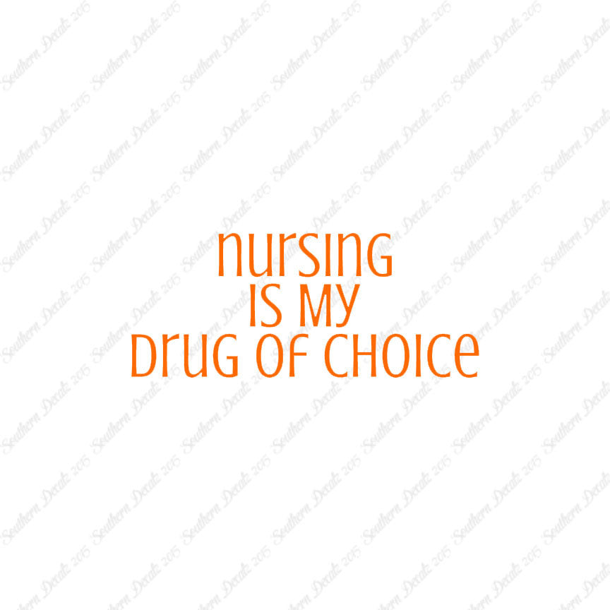 Nursing My Drug Of Choice
