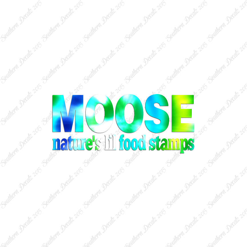 Moose Natures Food Stamps