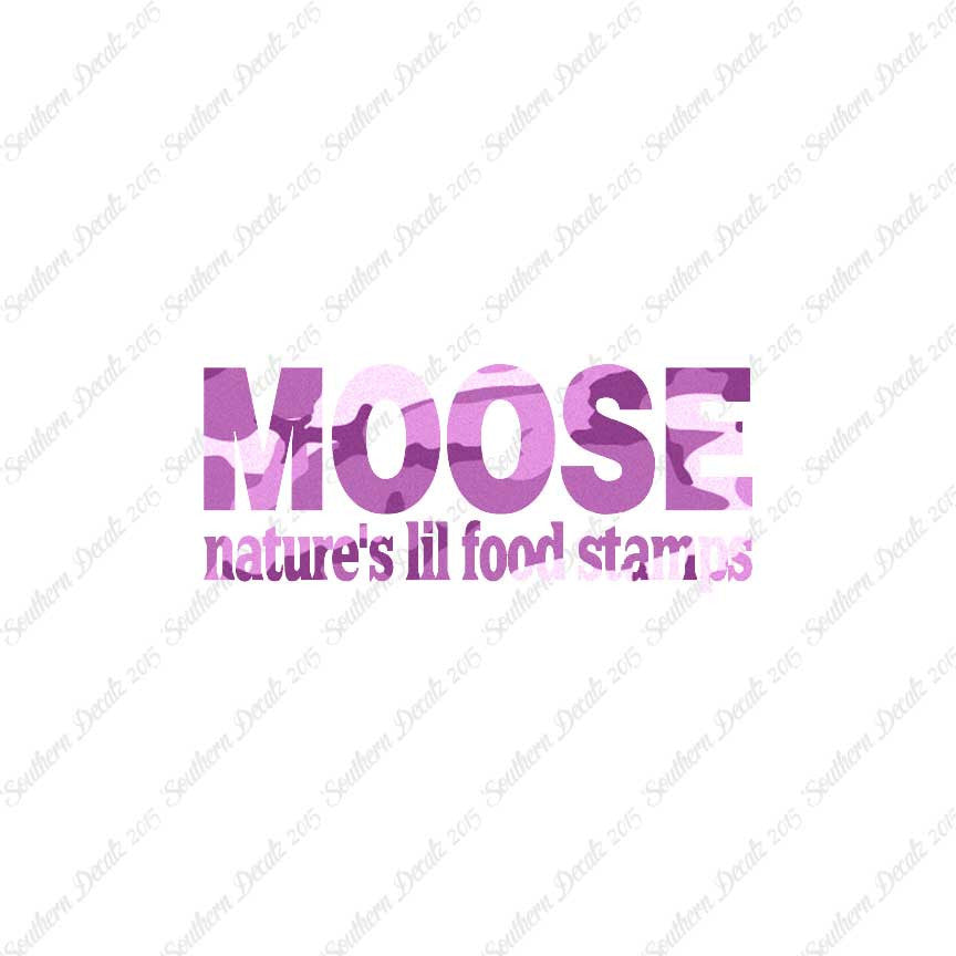 Moose Natures Food Stamps