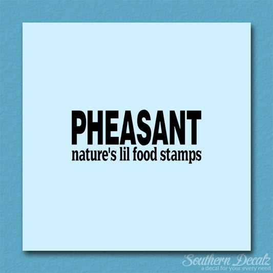 Pheasant Natures Food Stamps