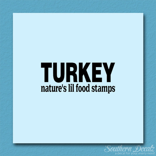 Turkey Natures Food Stamps